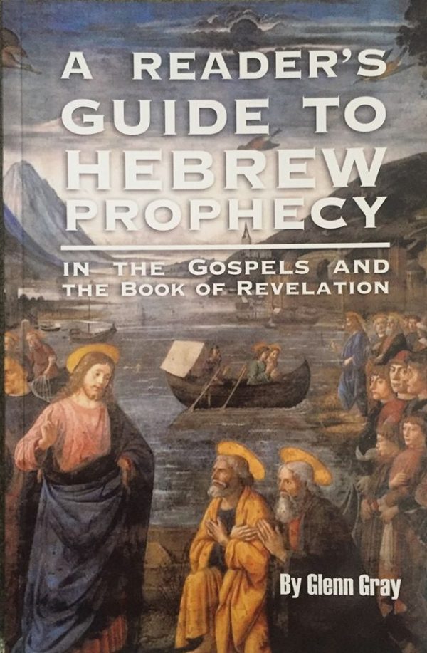 A Reader's Guide to Hebrew Prophecy