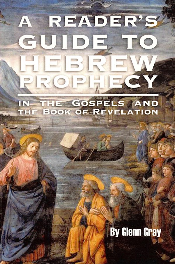 Guide to Hebrew Prophecy